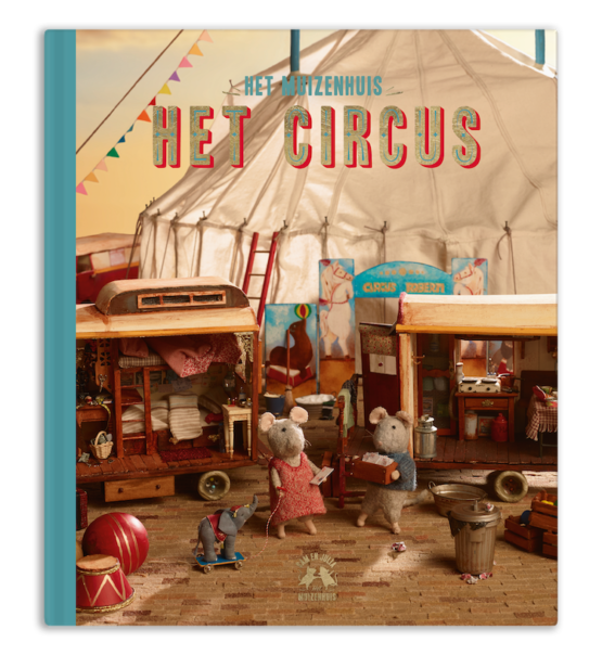 Het Muizenhuis - Boek 3 - Het Circus