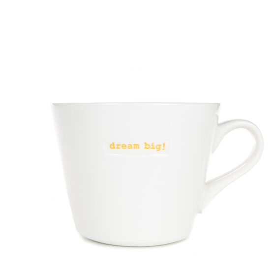 Keith Bymer Jones - Bucket Mug/Mok - Dream big!