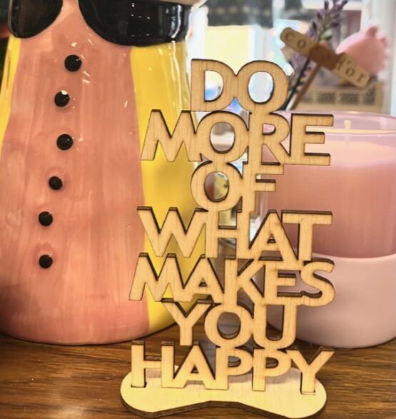 Out of the box - Quote Klein - Do more of what makes you happy