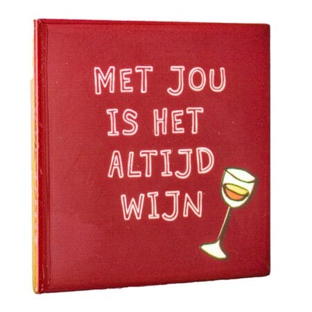 Tegeltje - Met jou is het altijd wijn