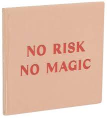 Tegeltje - No Risk No Magic