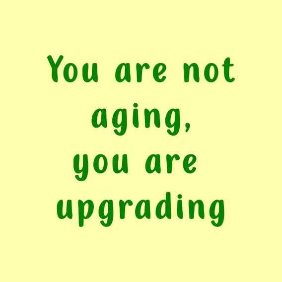 Tegeltje - You are not aging, You are upgrading - 10x10